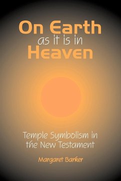 On Earth as it is in Heaven - Barker, Margaret