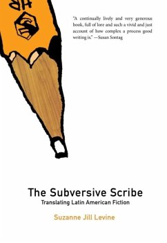 Subversive Scribe - Levine, Suzanne Jill