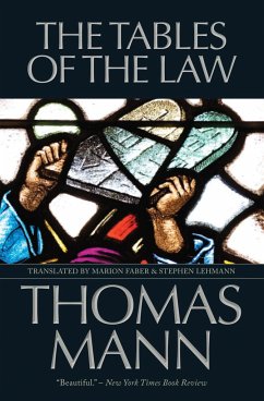 The Tables of the Law - Mann, Thomas