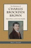The Historicism of Charles Brockden Brown The Historicism of Charles Brockden Brown