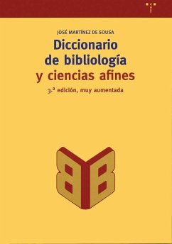 Diccionario de bibliología y ciencias afines - Martínez De Sousa, José