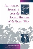 Authority, Identity and the Social History of the Great War