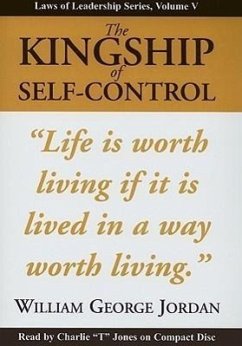 The Kingship of Self-Control - Jordan, William George