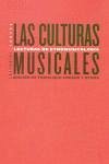 Las culturas musicales : lecturas de etnomusicología