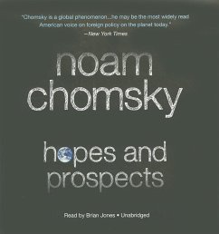 Hopes and Prospects - Chomsky, Noam