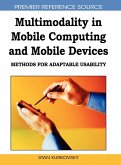 Multimodality in Mobile Computing and Mobile Devices