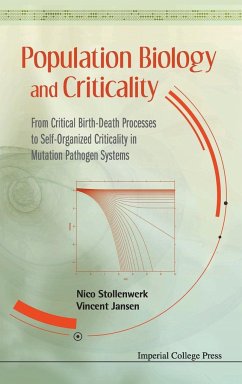 Population Biology and Criticality: From Critical Birth-Death Processes to Self-Organized Criticality in Mutation Pathogen Systems