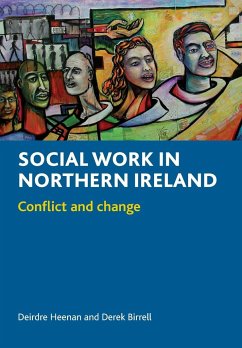 Social work in Northern Ireland - Heenan, Deirdre; Birrell, Derek