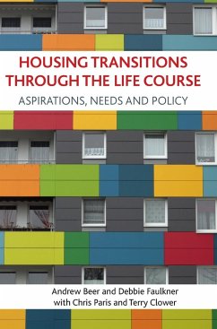 Housing transitions through the life course - Beer, Andrew; Faulkner, Debbie