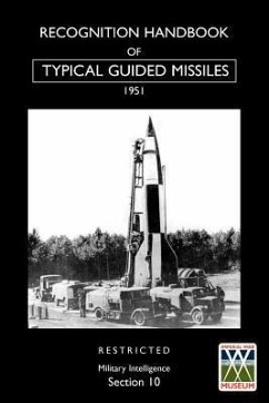 Recognition Handbook of Typical Guided Missiles (1951) - Office, War