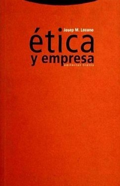 Ética y empresa - Lozano Soler, Josep Maria