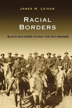 RACIAL BORDERS - Leiker, James