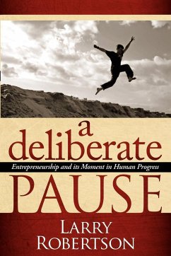 A Deliberate Pause - Robertson, Larry