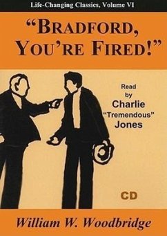 Bradford, You're Fired! - Woodbridge, William W.