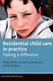 Residential child care in practice