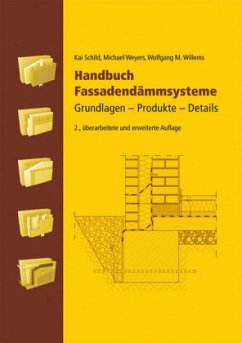 Handbuch Fassadendämmsysteme - Schild, Kai; Weyers, Michael; Willems, Wolfgang M.