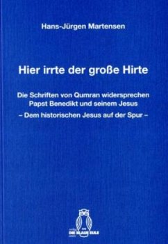 Hier irrte der große Hirte - Martensen, Hans-Jürgen