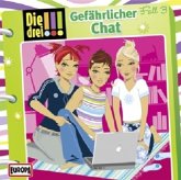 Gefährlicher Chat / Die drei Ausrufezeichen Bd.3 (1 Audio-CD)