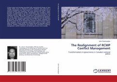 The Realignment of RCMP Conflict Management