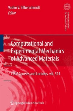 Computational and Experimental Mechanics of Advanced Materials - Silberschmidt, Vadim V. (Bandherausgegeber)