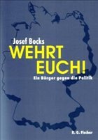 Wehrt euch! - Bocks, Josef