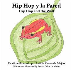 Hip Hop y La Pared - Colon De Mejias, Leticia