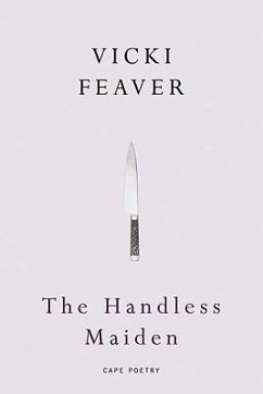 The Handless Maiden - Feaver, Vicki