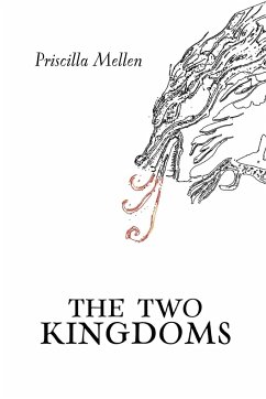 The Two Kingdoms - Mellen, Priscilla