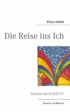 Die Reise ins Ich - weber, klaus