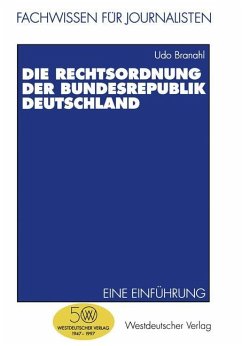 Die Rechtsordnung der Bundesrepublik Deutschland - Branahl, Udo
