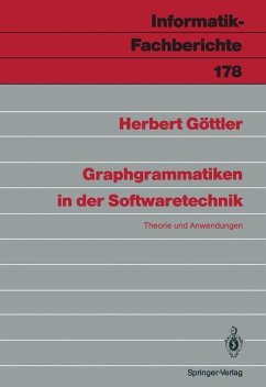 Graphgrammatiken in der Softwaretechnik - Göttler, Herbert