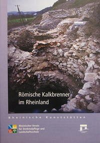 Römische Kalkbrenner im Rheinland - Sölter, Walter