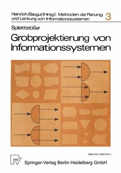 Grobprojektierung von Informationssystemen - Splettstößer, D.