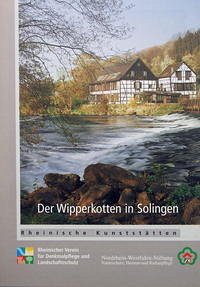 Der Wipperkotten in Solingen - Knopper, Hans; Putsch, Jochem