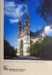 Die Apollinariskirche in Remagen - Custodis, Paul G; Pauly, Stephan