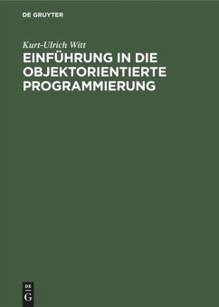 Einführung in die objektorientierte Programmierung - Witt, Kurt-Ulrich