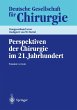 Perspektiven der Chirurgie im 21.... - Bild 1