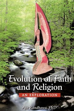 Evolution of Faith and Religion - Randhawa, Ajit