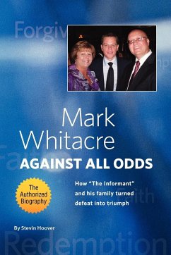 Mark Whitacre Against All Odds - Perry, Floyd; Hoover, Stevin