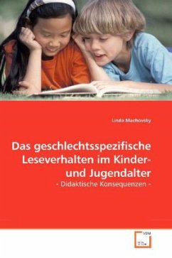 Das geschlechtsspezifische Leseverhalten im Kinder- und Jugendalter - Machovsky, Linda