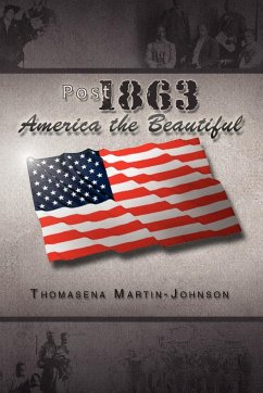Post 1863 America the Beautiful - Martin-Johnson, Thomasena