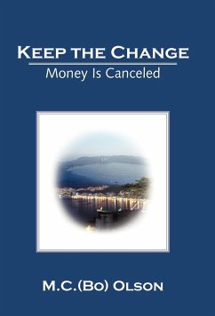 Keep the Change - Olson, M. C. (Bo)