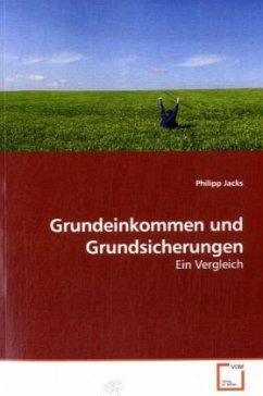 Grundeinkommen und Grundsicherungen - Jacks, Philipp