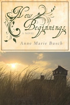 New Beginnings - Busch, Anne Marie