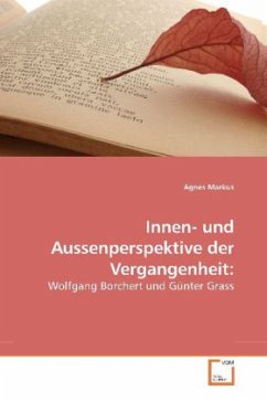 Innen- und Aussenperspektive der Vergangenheit: - Markus, Agnes