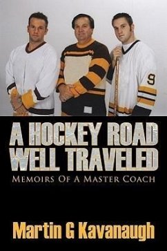 A Hockey Road Well Traveled - Kavanaugh, Martin G