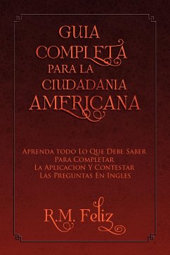 Guia Completa Para La Ciudadania Americana