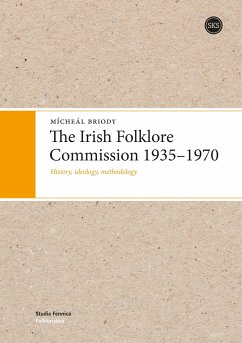 The Irish Folklore Commission 1935-1970 - Briody, Mícheál