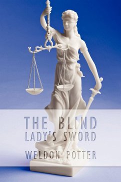 The Blind Lady's Sword - Potter, Weldon