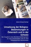 Umsetzung der Bologna-Bestimmungen in Österreich und in der Schweiz